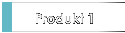 Produkt 1